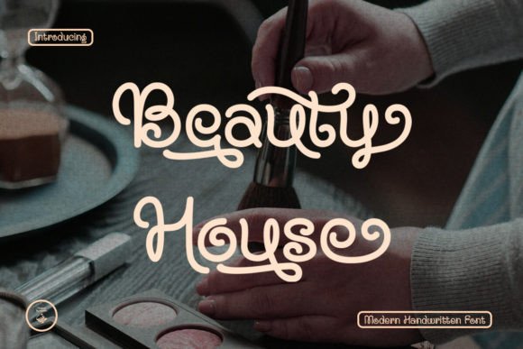 Beauty House Font: A Handwritten Script with Editorial Charm