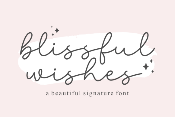 Blissful Wishes Font Review