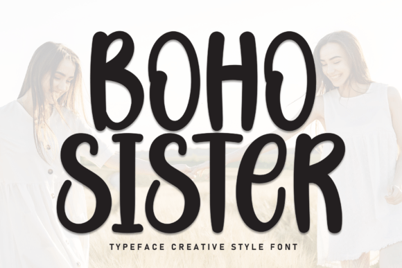 Boho Sister: A Sweet Handwritten Font for Crafters