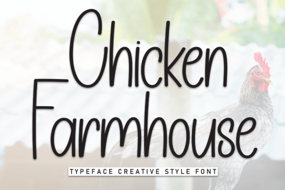 Chicken Farmhouse: A Handwritten Font for Digital Branding