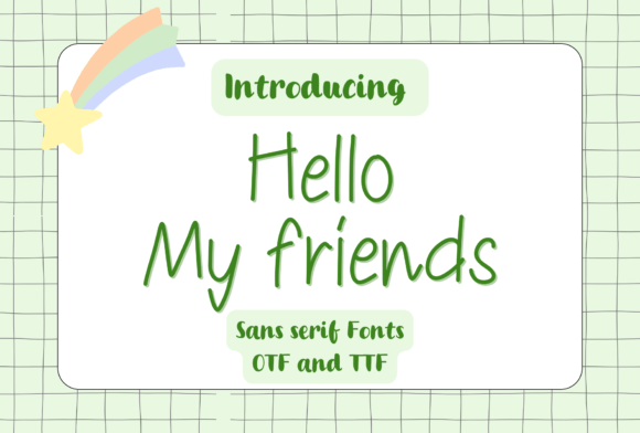 Hello My Friends Font: A Sweet Script for Your Small Business Brand