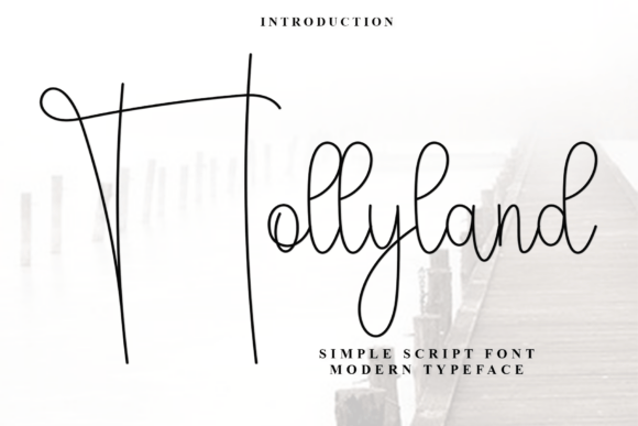 Hollyland: A Script Font for Elegant Branding