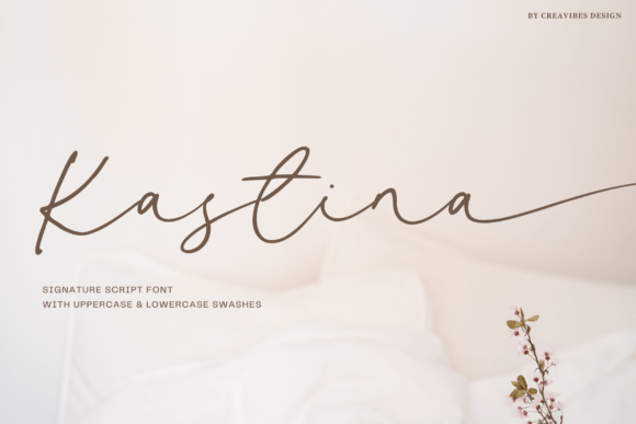 Kastina: A Signature Script Font Built for Digital Branding