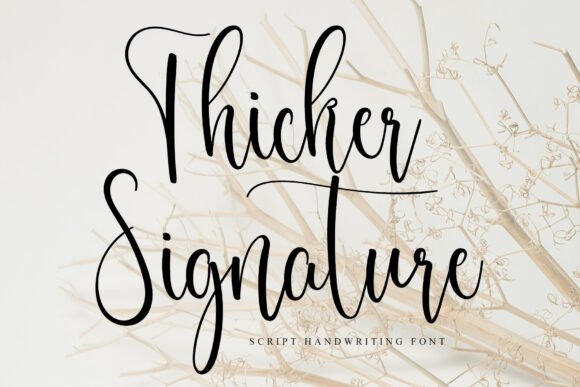 Thicker Signature Font for Creative Makers